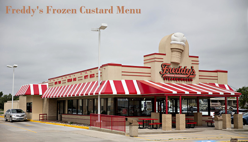 Freddy's Frozen Custard Menu