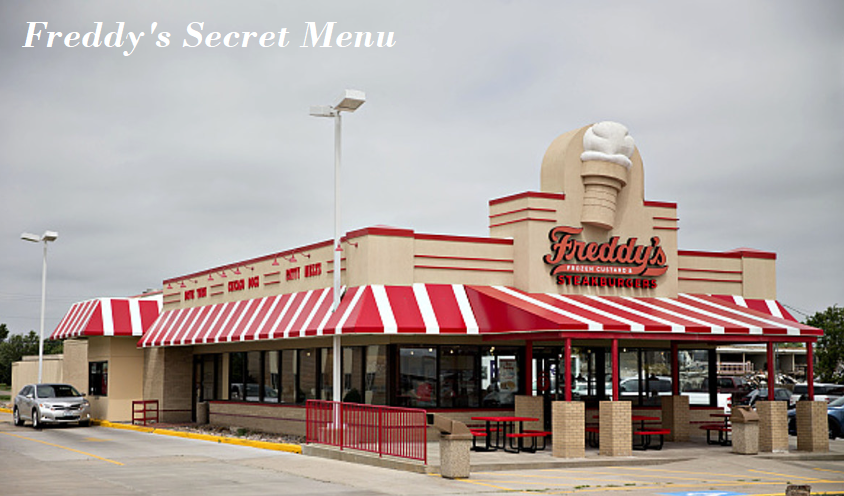 Freddy's Secret Menu