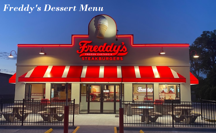 Freddy's Dessert Menu